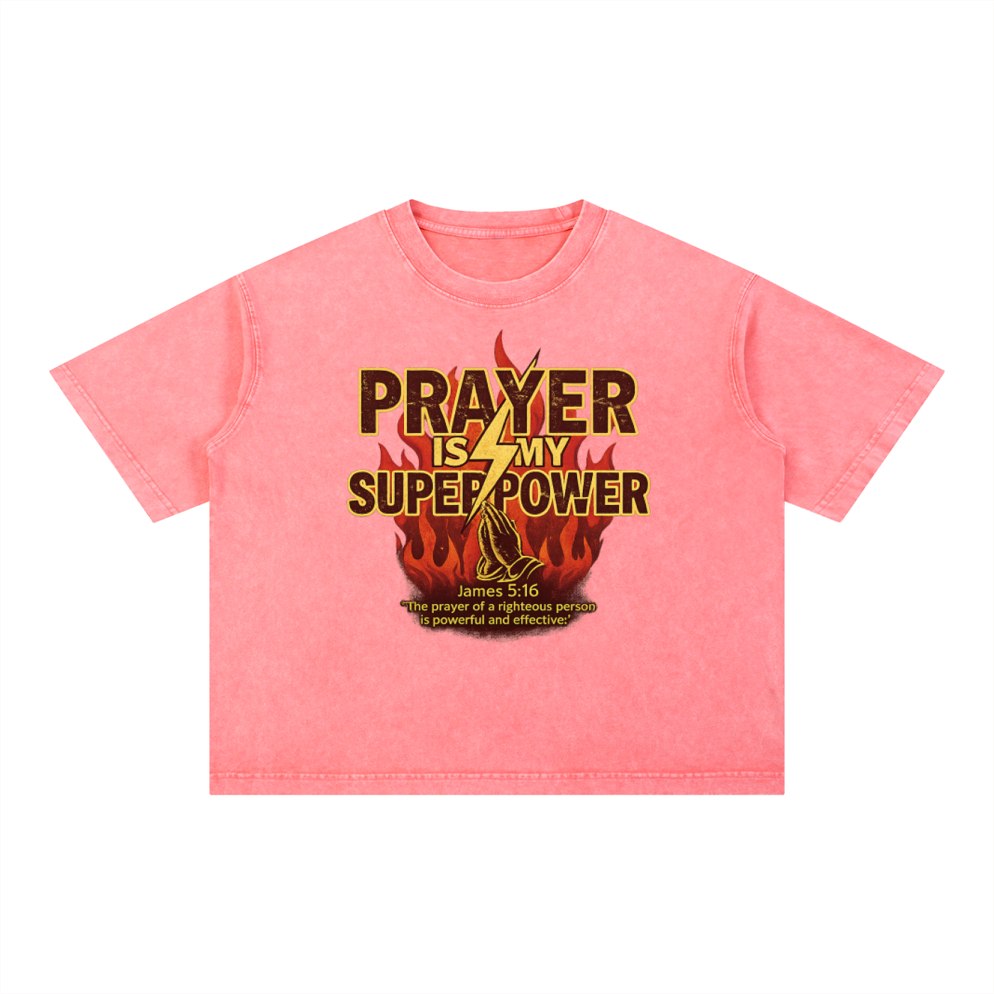 Prayer is My Superpower T-Shirt