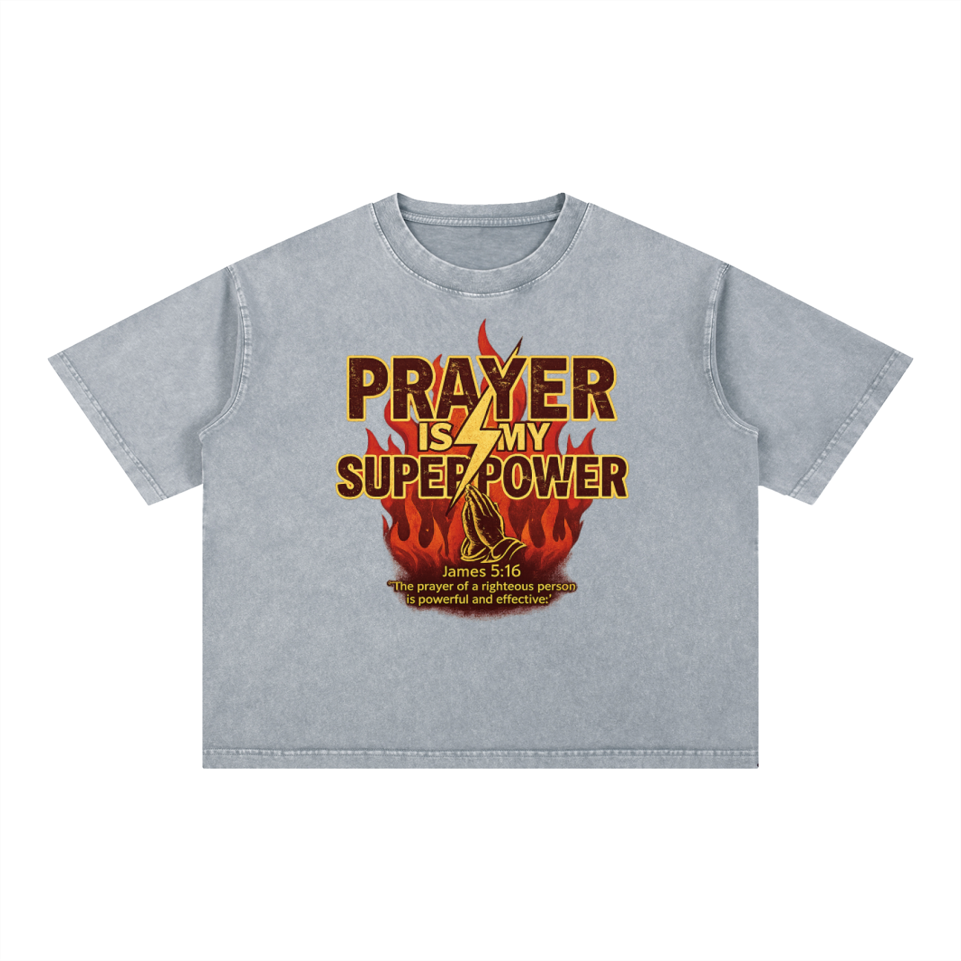 Prayer is My Superpower T-Shirt
