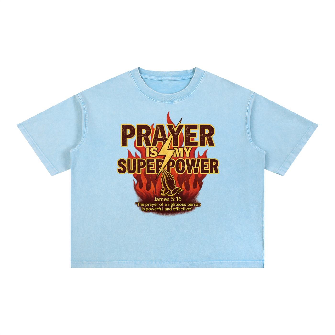 Prayer is My Superpower T-Shirt