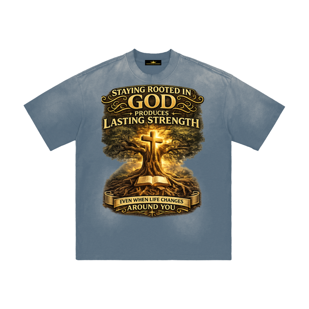 Staying Rooted in God  T-Shirt