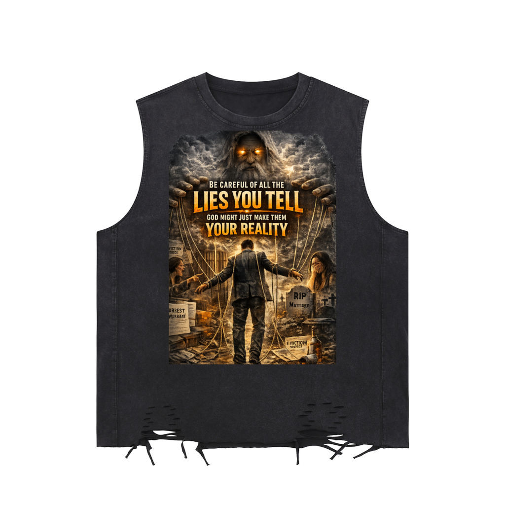 Be Careful of All The Lies you tell Tank Top