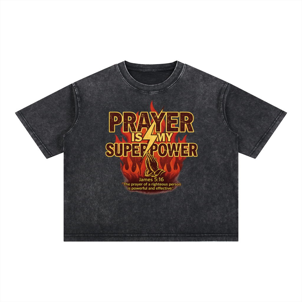Prayer is My Superpower T-Shirt