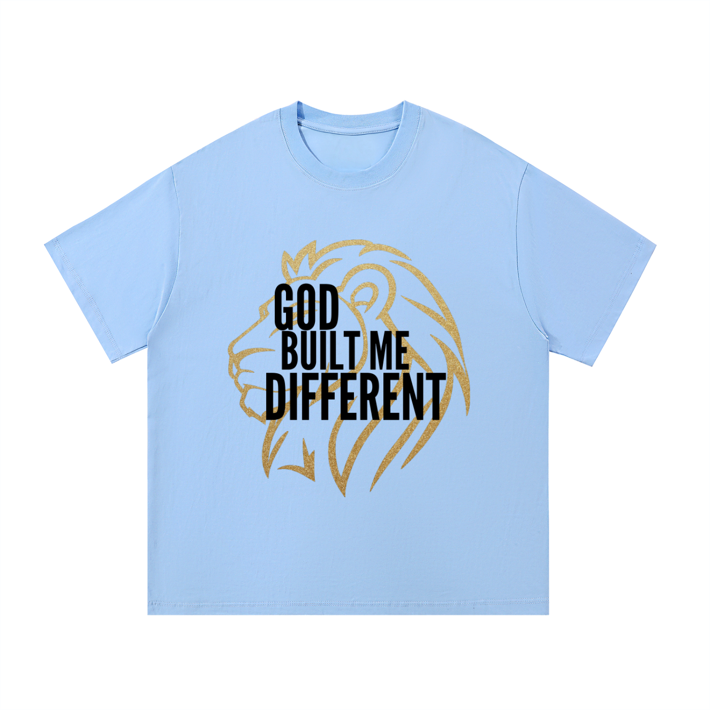GOD BUILD ME DIFFERENT T-Shirt