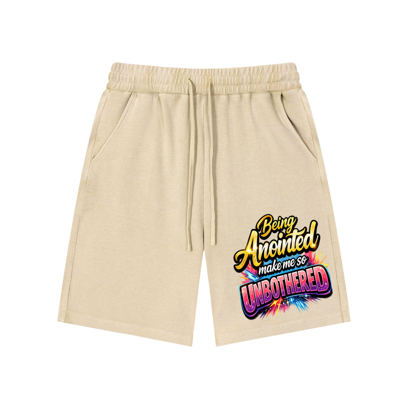 Being Anointed Make Me So Unbothered  Shorts