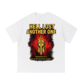 Hell Lost Another One T-Shirt