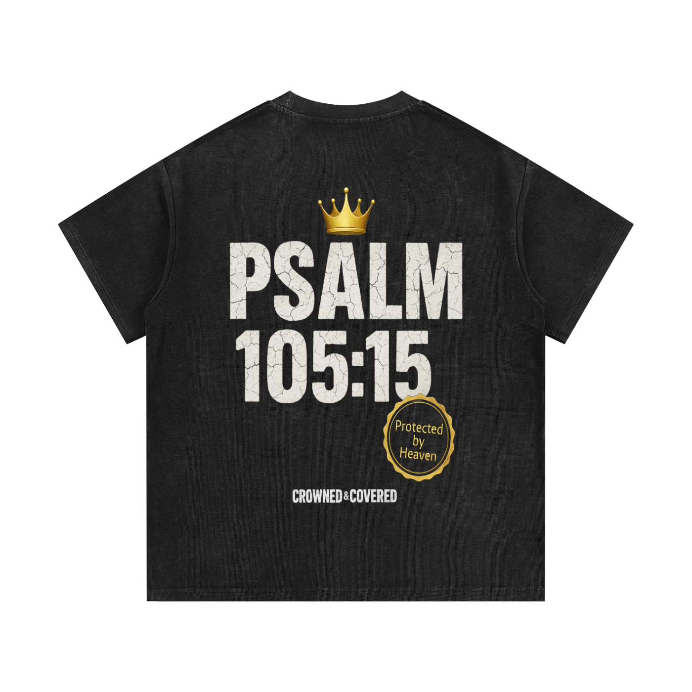Touch Not My Anointed T-Shirt