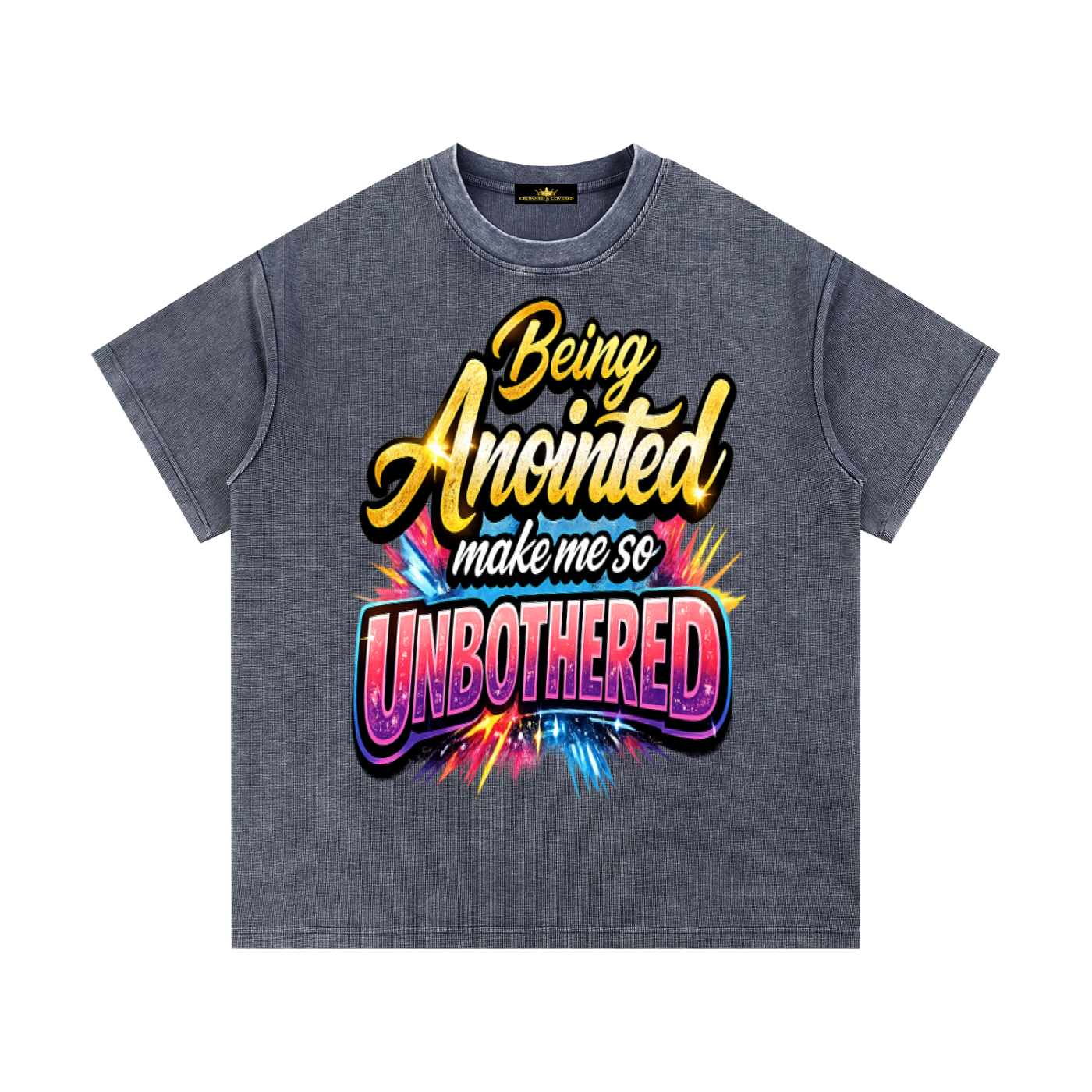 Being Anointed Make Me So Unbothered T-Shirt